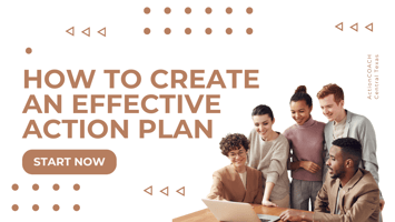 How to Create an Effective Action Plan